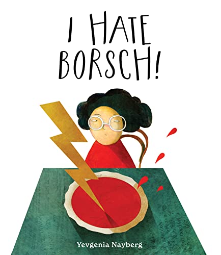 I Hate Borsch! von William B. Eerdmans Publishing Company