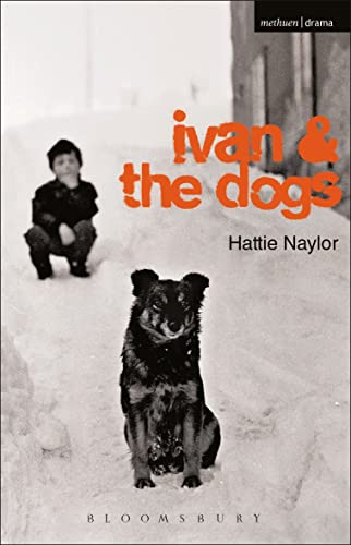 Ivan and the Dogs (Modern Plays)