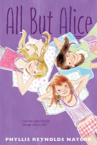 All But Alice: Volume 4 von Atheneum Books for Young Readers
