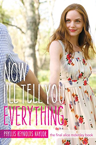 Now I'll Tell You Everything (Volume 25) (Alice, Band 25)