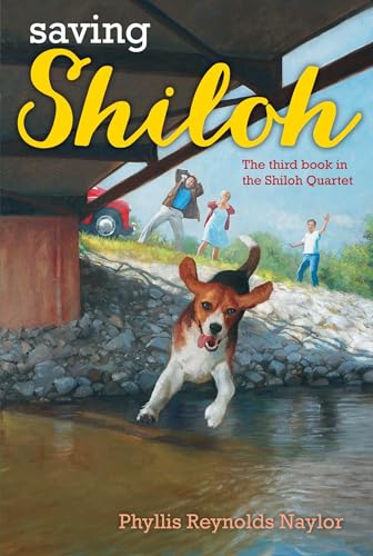 Saving Shiloh (The Shiloh Quartet) von Atheneum Books for Young Readers