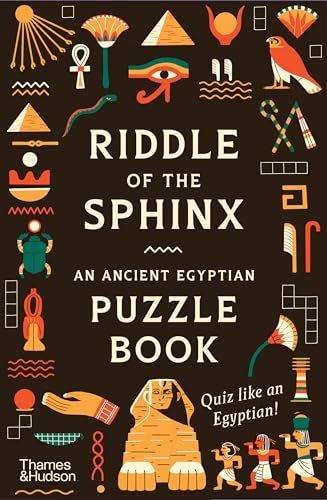 The Riddles of the Sphinx: An Ancient Egyptian Puzzle Book von Thames & Hudson Ltd