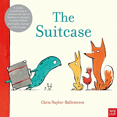The Suitcase The Suitcase von Nosy Crow