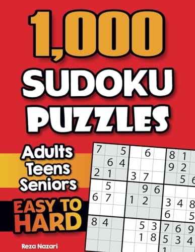 1,000 Sudoku Puzzles for Adults, Teens, and Seniors: Easy to Hard Sudoku Puzzles with Solutions von EffortlessMath.com