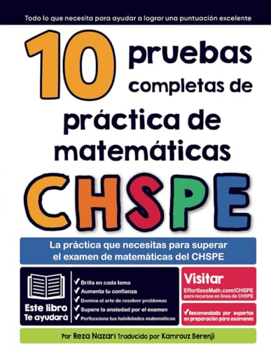 10 pruebas completas de práctica de matemáticas CHSPE: La práctica que necesita para aprobar el examen de matemáticas CHSPE von www.effortlessmath.com