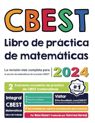 CBEST Libro de práctica de matemáticas: La revisión más completa para la sección de matemáticas de la prueba CBEST von effortlessmath.com