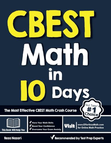 CBEST Math in 10 Days: The Most Effective CBEST Math Crash Course von EffortlessMath.com