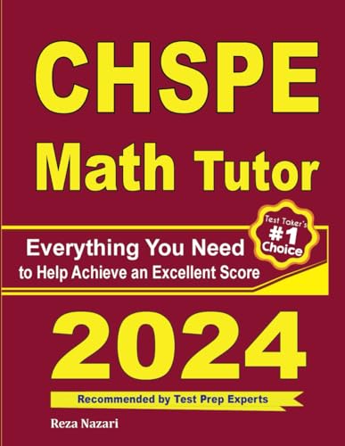 CHSPE Math Tutor: Everything You Need to Help Achieve an Excellent Score von EffortlessMath.com