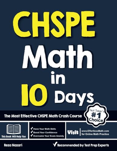 CHSPE Math in 10 Days: The Most Effective CHSPE Math Crash Course von EffortlessMath.com