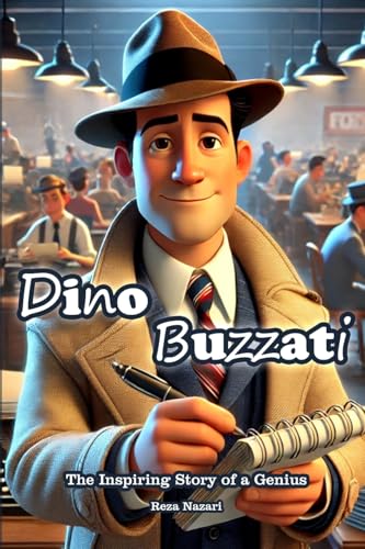 Dino Buzzati: The Inspiring Story of a Genius Dino Buzzati: The Inspiring Story of a Genius von Effortless Math Education