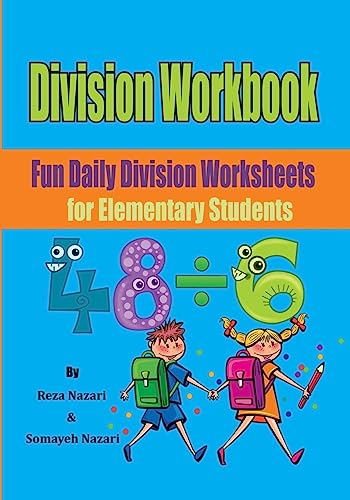 Division Workbook: Fun Daily Division Worksheets for Elementary Students von Createspace Independent Publishing Platform