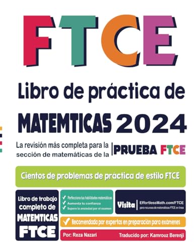 FTCE Libro de práctica de matemáticas: La revisión más completa para la sección de matemáticas de la prueba FTCE von Effortlessmath.com