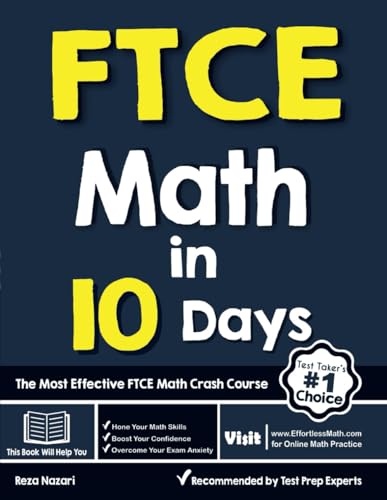 FTCE Math in 10 Days: The Most Effective FTCE Math Crash Course von EffortlessMath.com