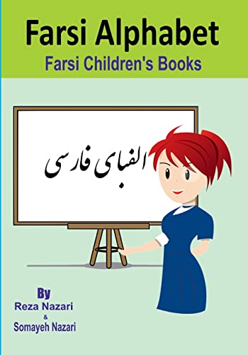 Farsi Children's Books: Farsi Alphabet von Createspace Independent Publishing Platform