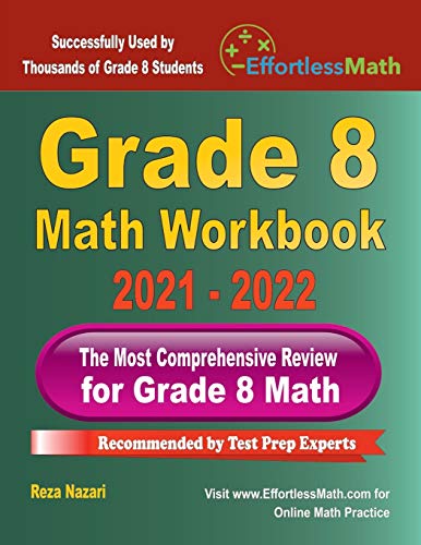 Grade 8 Math Workbook: The Most Comprehensive Review for Grade 8 Math von Effortless Math Education