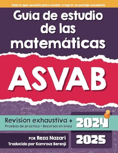 Guía de estudio de las matemáticas ASVAB: Guía paso a paso para prepararse para el examen de matemáticas ASVAB von effortlessmath.com