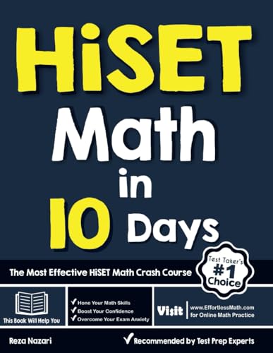 HiSET Math in 10 Days: The Most Effective HiSET Math Crash Course von EffortlessMath.com