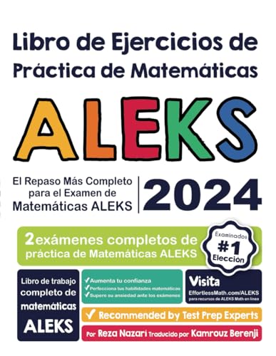 Libro de Ejercicios de Práctica de Matemáticas ALEKS: El Repaso Más Completo para el Examen de Matemáticas ALEKS von effortless math.com