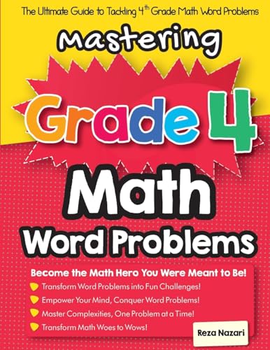 Mastering Grade 4 Math Word Problems: The Ultimate Guide to Tackling 4th Grade Math Word Problems von Effortless Math Education