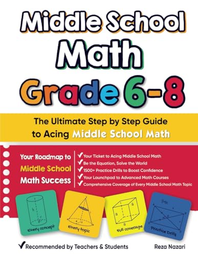 Middle School Math Grade 6 - 8: The Ultimate Step by Step Guide to Acing Middle School Math von EffortlessMath.com