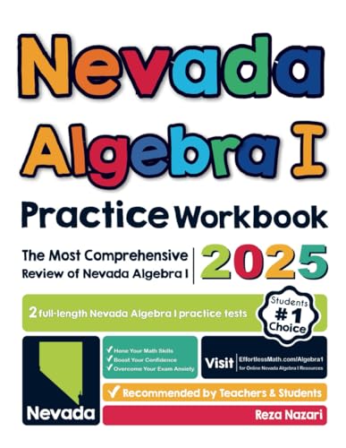 Nevada Algebra I Practice Workbook: The Most Comprehensive Review of Algebra I von Effortless Math Education