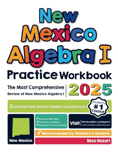 New Mexico Algebra I Practice Workbook: The Most Comprehensive Review of Algebra I New Mexico Algebra I Practice Workbook: The Most Comprehensive Review of Algebra I von Effortless Math Education