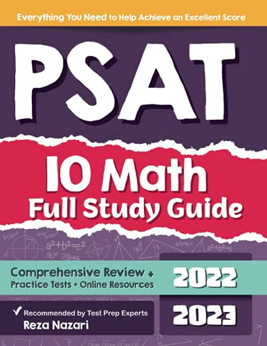 PSAT 10 Math Full Study Guide: Comprehensive Review + Practice Tests + Online Resources