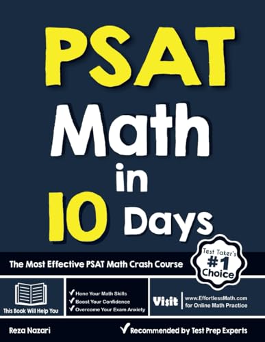 PSAT Math in 10 Days: The Most Effective PSAT Math Crash Course von Effortless Math Education
