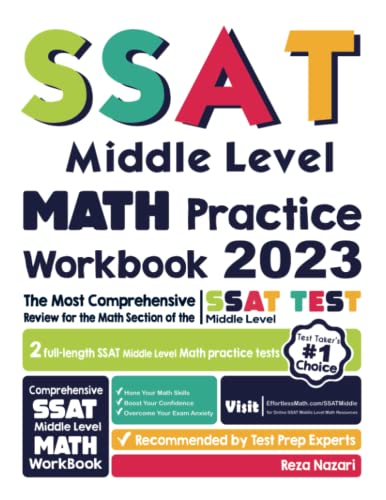 SSAT Middle Level Math Practice Workbook: The Most Comprehensive Review for the Math Section of the SSAT Middle Level Test von Effortless Math Education