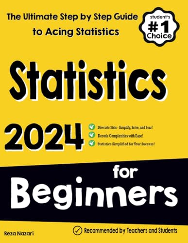 Statistics for Beginners: The Ultimate Step by Step Guide to Acing Statistics von EffortlessMath.com