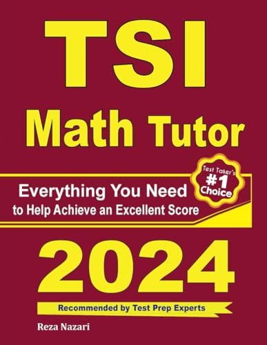 TSI Math Tutor: Everything You Need to Help Achieve an Excellent Score von EffortlessMath.com