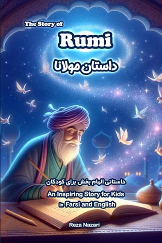 The Story of Rumi: An Inspiring Story for Kids in Farsi and English von LearnPersianOnline.com