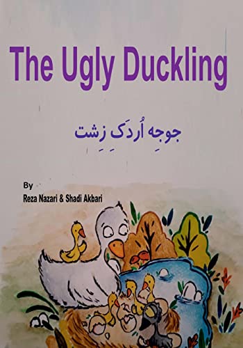 The Ugly Duckling: Short Stories for Kids in Farsi von Createspace Independent Publishing Platform