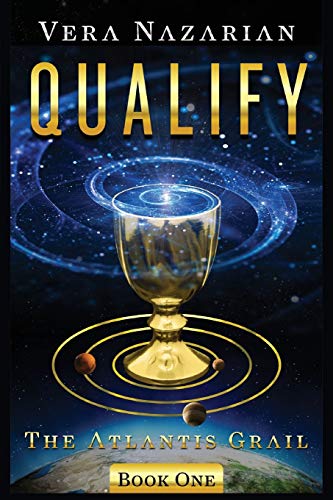 Qualify (The Atlantis Grail, Band 1)