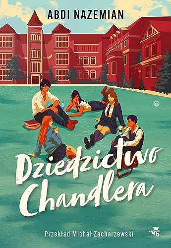 Dziedzictwo Chandlera von W.A.B.