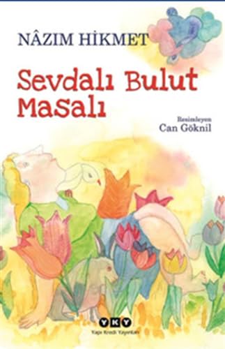 Sevdalı Bulut Masalı Sevdalı Bulut Masalı
