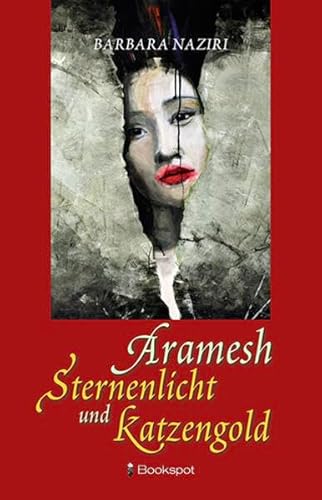 Aramesh: Sternenlicht und Katzengold