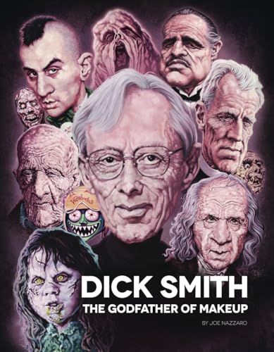 Dick Smith: The Godfather of Makeup von Gorton Studio