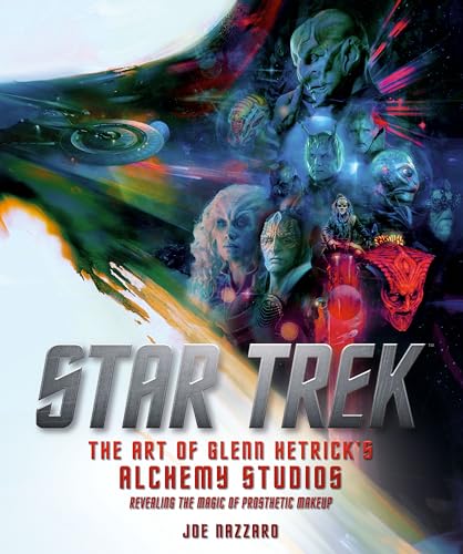 Star Trek Discovery: The Art of Glenn Hetrick's Alchemy Studios
