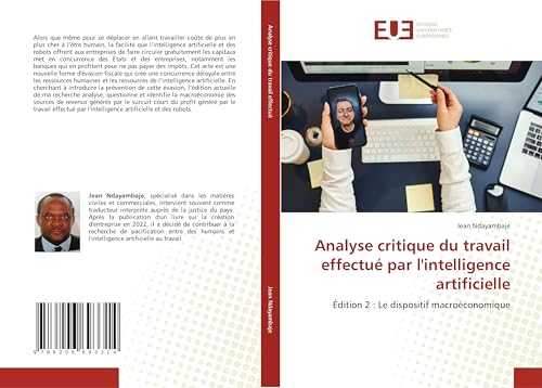 Analyse critique du travail effectué par l'intelligence artificielle: Édition 2 : Le dispositif macroéconomique von Éditions universitaires européennes