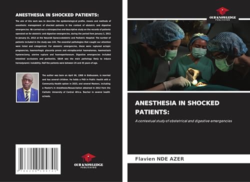 ANESTHESIA IN SHOCKED PATIENTS:: A contextual study of obstetrical and digestive emergencies