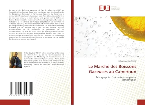 Le Marché des Boissons Gazeuses au Cameroun: Echographie d'un secteur en panne d'Innovation von Éditions universitaires européennes