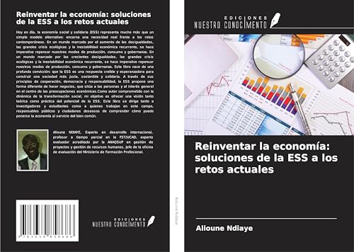 Reinventar la economía: soluciones de la ESS a los retos actuales von VDM Verlag