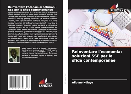 Reinventare l'economia: soluzioni SSE per le sfide contemporanee von VDM Verlag
