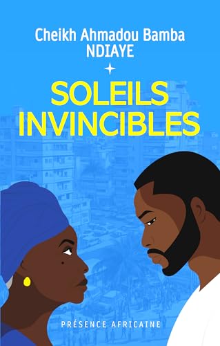 Soleils invincibles von Présence Africaine