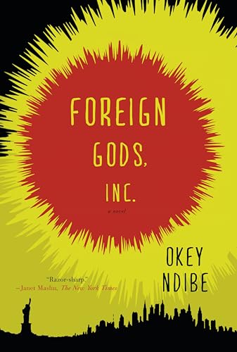 Foreign Gods, Inc. Foreign Gods, Inc. von Soho Press