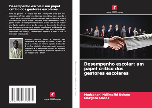 Desempenho escolar: um papel crítico dos gestores escolares von Edições Nosso Conhecimento