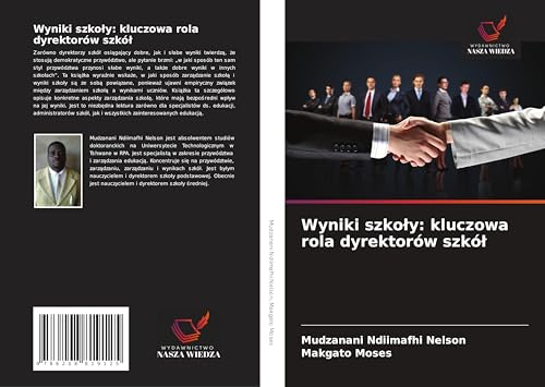 Wyniki szko¿y: kluczowa rola dyrektorów szkó¿: DE von Wydawnictwo Nasza Wiedza