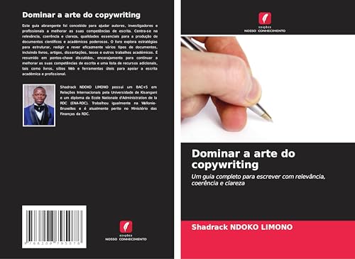 Dominar a arte do copywriting: Um guia completo para escrever com relevância, coerência e clareza von Edições Nosso Conhecimento