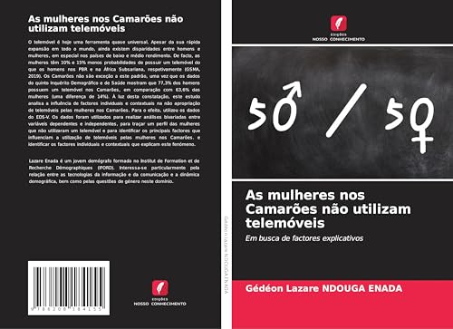 As mulheres nos Camarões não utilizam telemóveis: Em busca de factores explicativos